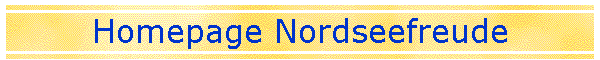 Homepage Nordseefreude